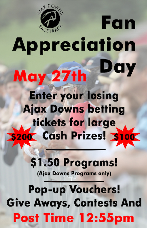 Fan Appreciation Day at Ajax Downs on May 27
