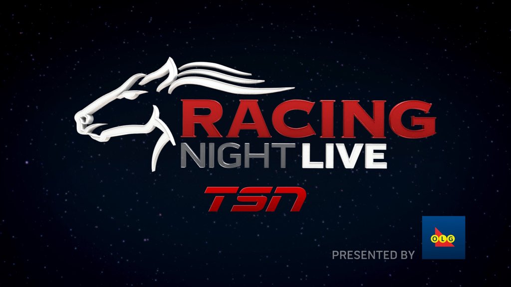 Racing Night Live presented by OLG Returns this Friday on TSN